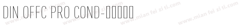 DIN OFFC PRO COND字体转换